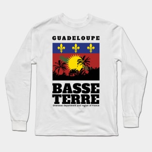 make a journey to Guadeloupe Long Sleeve T-Shirt